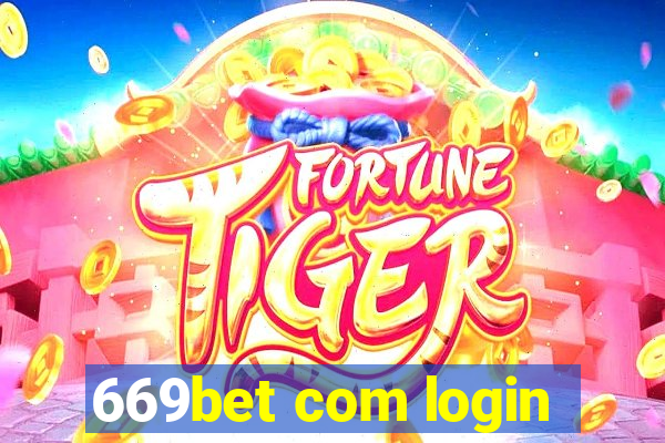 669bet com login